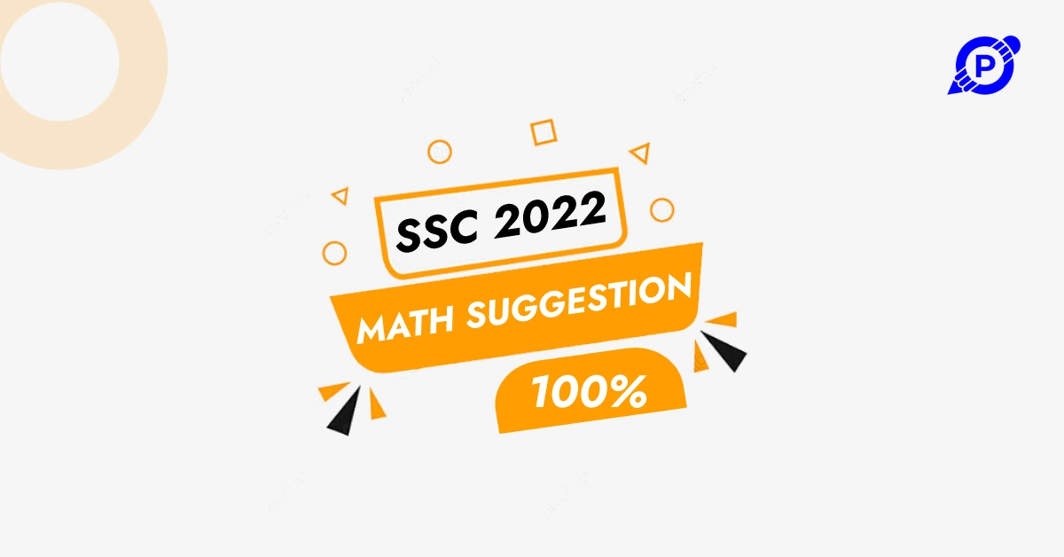 SSC 2023 Math Suggestion (গণিত সাজেশন)