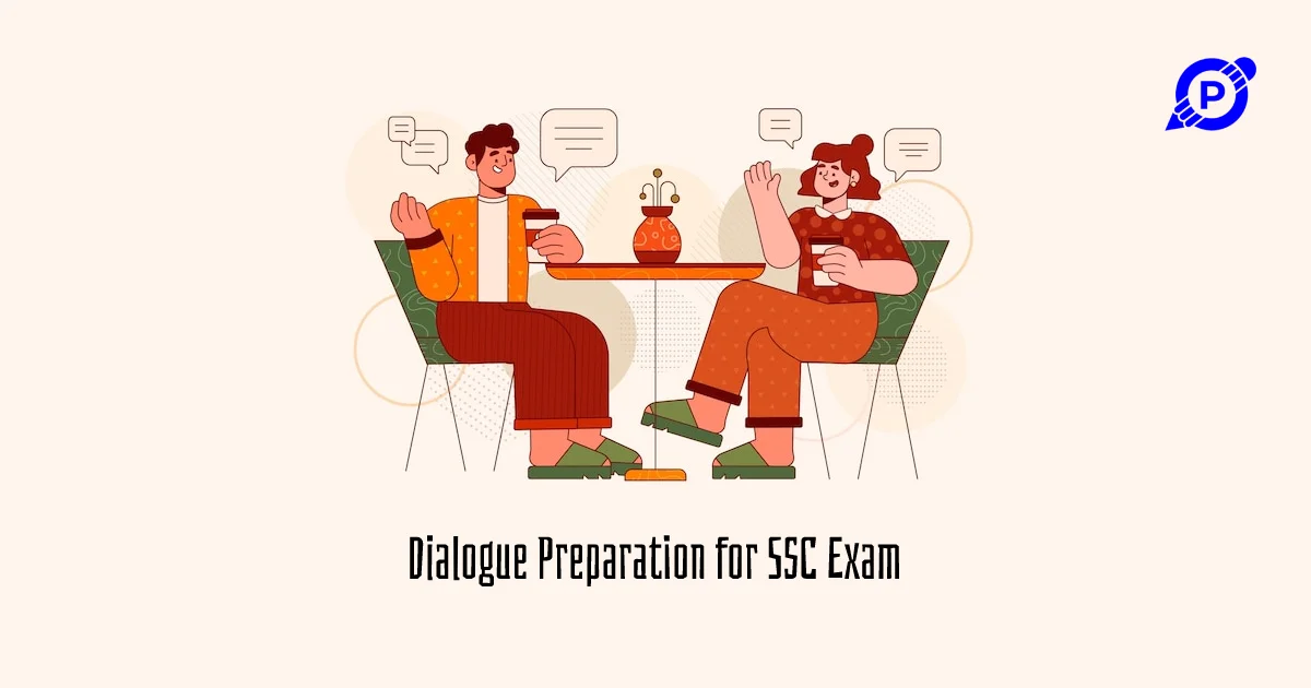 Dialogue Preparation for SSC Exam (বাংলা অর্থসহ)