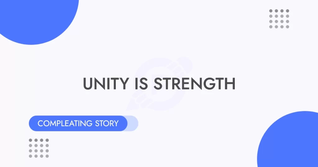 Unity is Strength Story Bangla